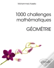 Capa do artigo 1000 Challenges Mathématiques ; Géométrie (Édition 2018)