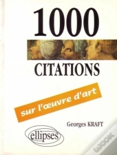 1000 Citations Sur L'Oeuvre D'Art