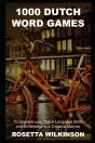 1000 Dutch Word Games To Upgrade Your Dutch Language Skills And Knowledge In A Creative Manner - Preview