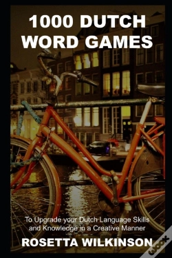 Capa do artigo 1000 Dutch Word Games To Upgrade Your Dutch Language Skills And Knowledge In A Creative Manner