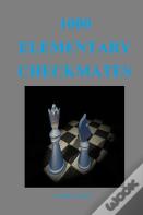 1000 Elementary Checkmates