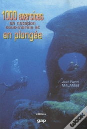 Capa do artigo 1000 Exercices En Natation Sous-Marine Et En Plongee