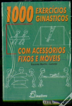 Capa do artigo 1000 Exercícios Ginásticos com Acessórios Fixos e Móveis
