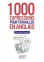 1000 Expressions Pour Travailler En Anglais - Preview