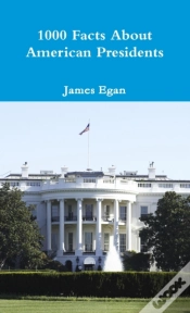 Capa do artigo 1000 Facts About American Presidents
