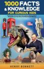 1000 Facts & Knowledge For Curious Kids - Preview