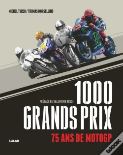 Capa do artigo 1000 Grands Prix : 75 Ans De Motogp