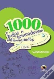 Capa do artigo 1000 Jogos e Brincadeiras Direcionadas de Aprendiz a Atleta