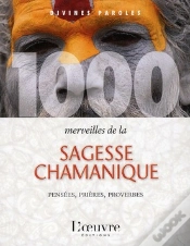 Capa do artigo 1000 Merveilles De La Sagesse Chamane