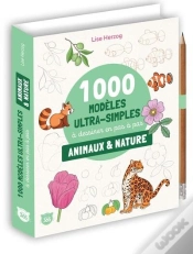 Capa do artigo 1000 Modèles Ultra Simples À Dessiner En Pas À Pas : Animaux & Nature