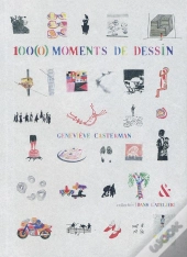 100(0) Moments De Dessin