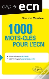 1000 Mots Cles Pour L'Ecn