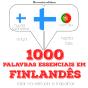 1000 Palavras Essenciais Em Finlandês - Preview