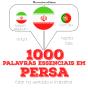 1000 Palavras Essenciais Em Persa - Preview