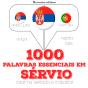1000 Palavras Essenciais Em Sérvio - Preview