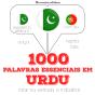 1000 Palavras Essenciais Em Urdu - Preview