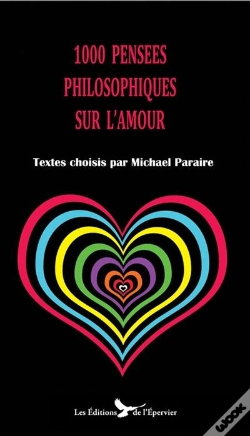 Capa do artigo 1000 Pensées Philosophiques Sur L'Amour : Textes  Choisis