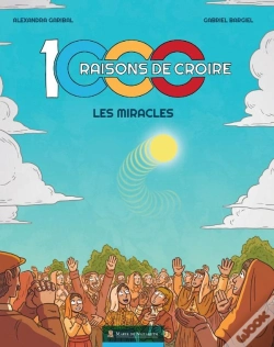 Capa do artigo 1000 Raisons De Croire : Les Miracles