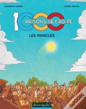 Capa do artigo 1000 Raisons De Croire : Les Miracles
