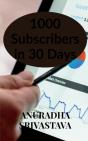 1000 Subscribers In 30 Days - Preview