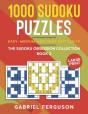1000 Sudoku Puzzles Easy, Medium And Hard Difficulty Large Print - Preview