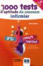 1000 Tests D'Aptitude Du Concours Infirmier Tome 1 5e Ed - Preview