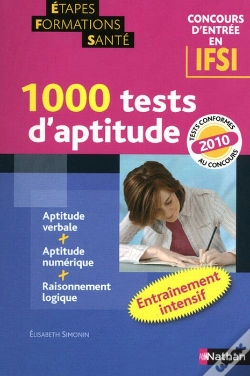 Capa do artigo 1000 Tests D'Aptitudes ; Concours D'Entrée En Ifsi