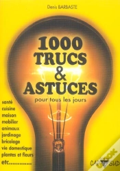 Capa do artigo 1000 Trucs Et Astuces Pour Tous Les Jours