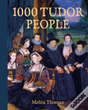 1000 Tudor People