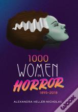 1000 Women In Horror, 1895-2018 (Hardback)