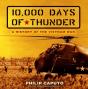 10,000 Days Of Thunder - Preview