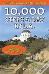 10,000 Steps A Day In L.A.