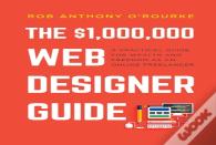 $1,000,000 Web Designer Guide