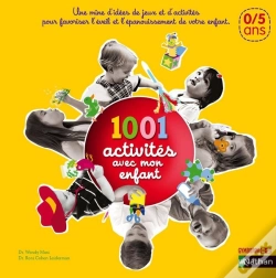 Capa do artigo 1001 Activités Avec Mon Enfant ; 0-5 Ans