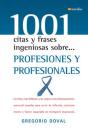 1001 Citas Y Frases Ingeniosas Sobre Profesiones Y Profesionales  - Preview