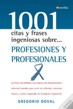 Capa do artigo 1001 Citas Y Frases Ingeniosas Sobre Profesiones Y Profesionales 