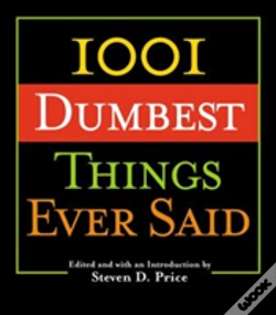 Capa do artigo 1001 Dumbest Things Ever Said