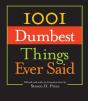 1001 Dumbest Things Ever Said - Preview