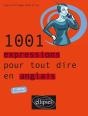 1001 Expressions Pour Tout Dire En Anglais - 2e Édition Revue Et Corrigée - Preview