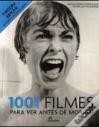 1001 Filmes para ver antes de morrer