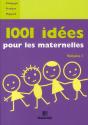 1001 Idées Pour Les Maternelles T.1 - Preview