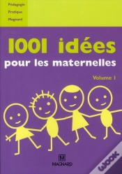 Capa do artigo 1001 Idées Pour Les Maternelles T.1