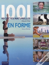 Capa do artigo 1001 Recettes Naturelles Pour Être En Forme