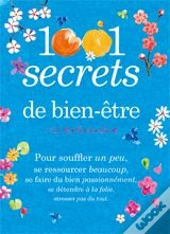 1001 Secrets De Bien-Être