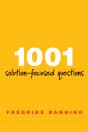 1001 Solution-Focused Questions - Preview