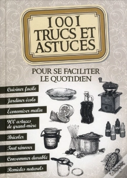 Capa do artigo 1001 Trucs Et Astuces Pour Se Faciliter Le Quotidien