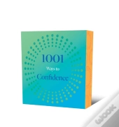 1001 Ways To Confidence