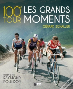 Capa do artigo 100e Tour ; Les Grands Moments
