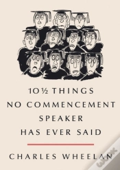 Capa do artigo 101/2 Things No Commencement Speaker Has Ever Said