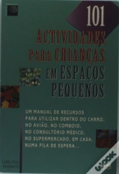 101 Actividades para Crianças em Espaços Pequenos